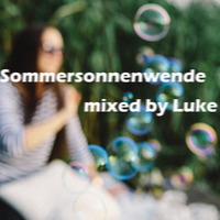 Luke - Sommersonnenwende by 320 FM