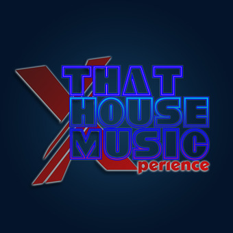 That House Music Xperience