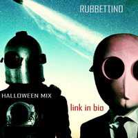 Rubbettino Halloween Mix / Zingaro. 28/10/2023 by Rubbettino