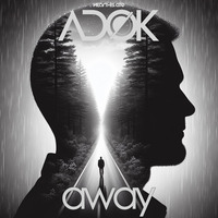 Away [Sesiøn Mensual | ABRIL 2Ø24] by ADØK