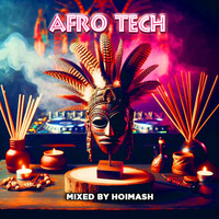 AfroTech part 12 by HoiMash by Hoi Mash