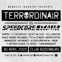 THE DESTROYER - Live @ Terrordinair vs Speedcore Italia (30/04/2022) by THE DESTROYER