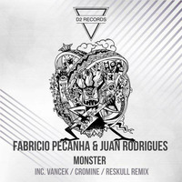  Fabricio Pecanha & Juan Rodrigues - Monster (Cromine Remix) by Cromine
