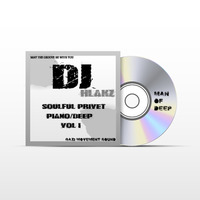 SOULFUL PRIVATE PIANO/DEEP  VOL I [ DJ HLAKZ  FT SBU] by DJY HLAKZ
