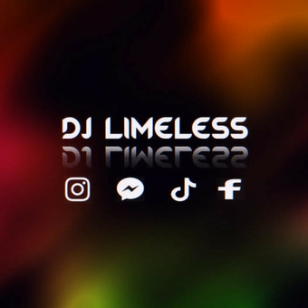 DJ LIMELESS 2.0