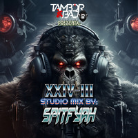 Tambor &amp; Bajo presenta: XXIV-III (Studio Mix by Spitfyah) by Tambor & Bajo