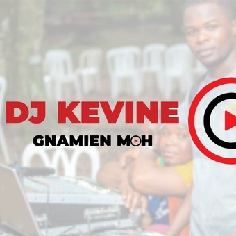 DJ KEVINE GM