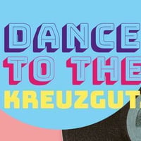 Dance to the Kreuzgut.Radio (Mix, 2020) by Kreuzgut.Disko