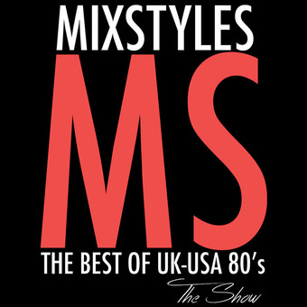 MIXSTYLES  - The Show