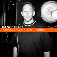 DANCE CLUB - Portugal All Stars #3 - RODDES by danceclub