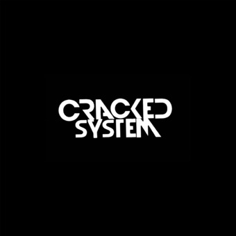 CRACKED SYSTEM