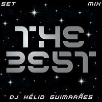 The Best DJ Hélio Guimarães by DJ Hélio Guimarães