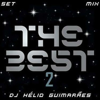 The Best 2 DJ Hélio Guimarães by DJ Hélio Guimarães