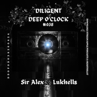 DOPOD - 038(Lukhells) by Diligent Deep O’clock