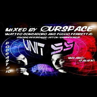 UNIT55 Podcast #10 mixed by OURSPACE (Milano-Italien) by UNIT55