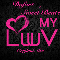 My Luuv! Original Mix by Mauro Dufort