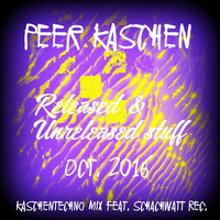 Peer Kaschen - Released &amp; Unreleased Stuff - Kaschentechno Mix feat. SchachWatt Rec. / Oct.2016 by fastMo | DJ