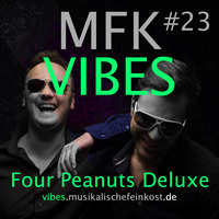 MFK VIBES #23 Four Peanuts Deluxe by Musikalische Feinkost