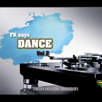 FK says DANCE - Vol.2 by Dj FK