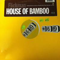 HOUSE OF BAMBOO DUB by ROXX
