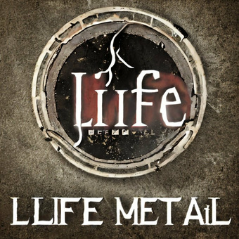Life Metal