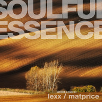 SOULFUL ESSENCE 1/2016 by Mat Price (aka Lexx)