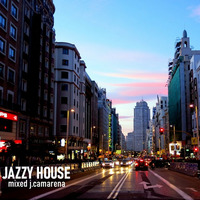 SET JAZZY HOUSE  // J. Camarena by Juan Camarena