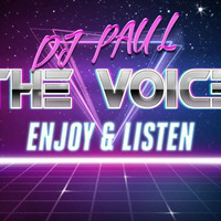 DJ PAUL THE VOICE IN THE MIX by DJ PAUL THE VOICE