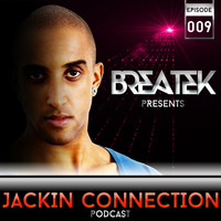 Jackin Connection Episode 009 - Podcast @Breatek by Breatek