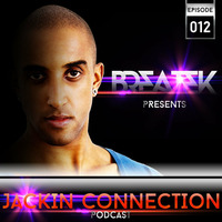 Jackin Connection Episode 012 - Podcast @Breatek by Breatek