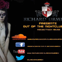 D.j. Richard Urmich - Presents Out Of The Nightclub Vol. 9 by DjRichardUrmich