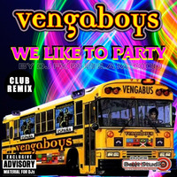 Vengaboys - We Like To Party (Dj Fx Club Reloaded Radio Mix) Pue-Mex.mp3 by djfx Puebla Mexico