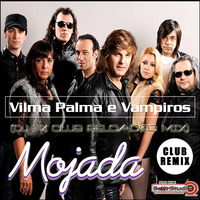 Vilma Palma ft Vampiros - Mojada (Dj Fx Club Reloaded Radio mix) Puebla Mexico.mp3 by djfx Puebla Mexico