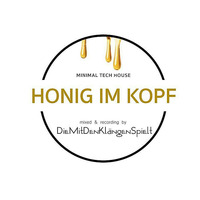 Honig im Kopf by DieMitDenKlängenSpielt