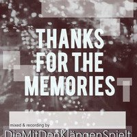 Memories by DieMitDenKlängenSpielt