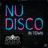 DISCO TOWN BY DASHA AUDIOVISUAL by Dj Al-x G
