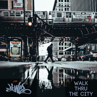 DJ Wiz - Walk Thru The City (2018) by DJ Wiz