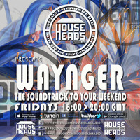 04.11.2016 Waynger - HouseHeadsRadio by Sevarge