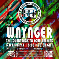 06.01.2017 Waynger - HouseHeadsRadio by Sevarge