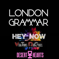 Victor Roger feat. London Grammar - Hey Now - AfroTech Groovedit Summer 2024 by Victor Roger