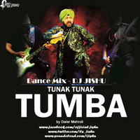 Tunak Tunak Tun (Dance Mix) - DJ JISHU by DJ JISHU