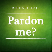 Michael Fall - Pardon me (Original Nu Disco mix) by Michael Fall