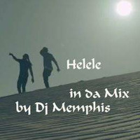 Dj Memphis - Safri Duo & Velile - Helele in da Mix by IronlakeRecords