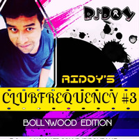 RIDOY'S CLUBFREQUENCY #3 (MIXTAPE) by DJ RIDOY OFFICIAL