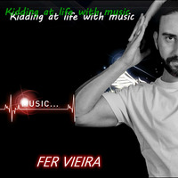 Fer Vieira - Feel the music - 3 by Fer Vieira