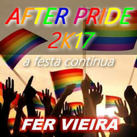 Fer Vieira - After Pride 2K17 by Fer Vieira