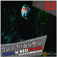 DVJ NIBURU - FRENCH RESISTANZ 4 - FNOOB RADIO - Planet X 04/05/13 by Dvj Niburu