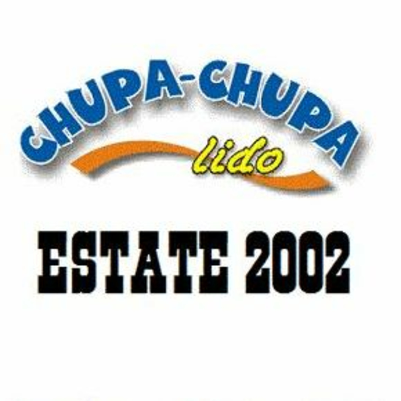 CHUPA CHUPA LIDO - MARINA DI ACATE - 20 LUGLIO 2002 - DJS IN THE WORLD