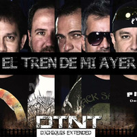 Dtnt- El Tren de mi Ayer ( DjChiquis Extended Edit) by DJ CHIQUIS /WEDDING&CLUB PROFESSIONAL  DJ
