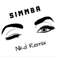 Simmba - Aankh Marey (Nkd Remix) by Nkd